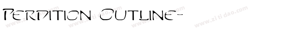 Perdition Outline字体转换